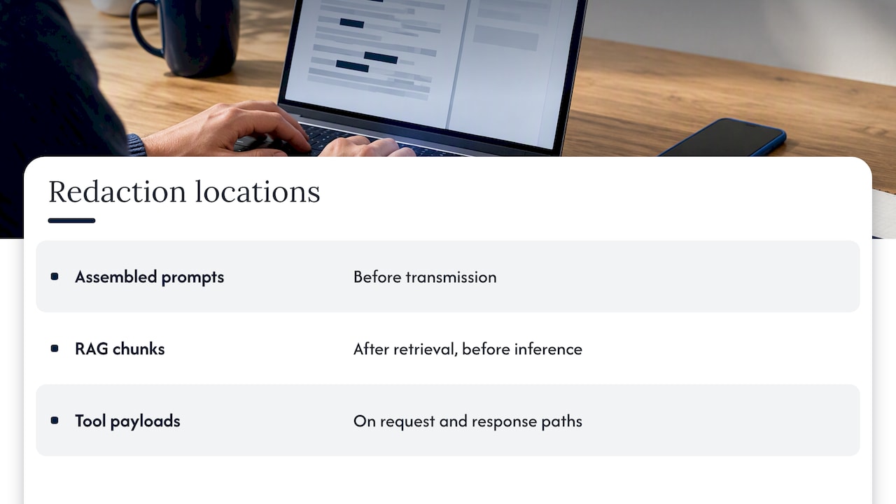 Three redaction points across LLM workflows
